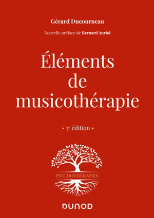 Éléments de musicothérapie | Ducourneau, Gérard