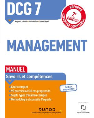 DCG 7 Management  - Manuel, savoirs et compétences | Le Breton, Morgane