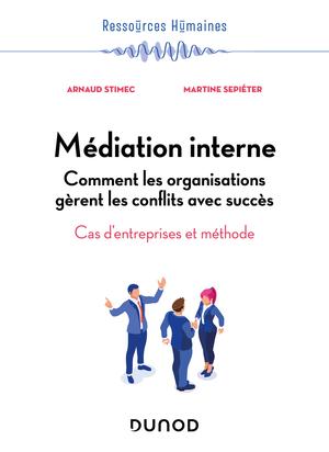 Médiation interne | Stimec, Arnaud
