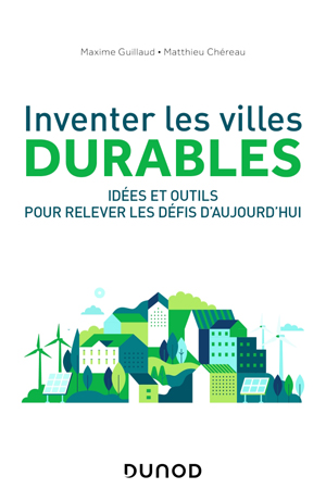 Inventer les villes durables | Guillaud, Maxime