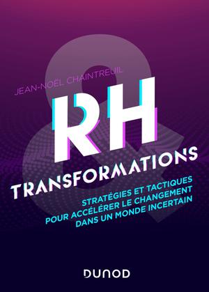 RH et transformations | Chaintreuil, Jean-Noël