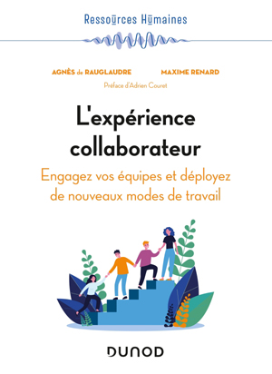 L'expérience collaborateur | Rauglaudre, Agnès de