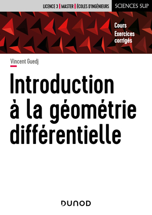 Introduction à la géométrie différentielle | Guedj, Vincent