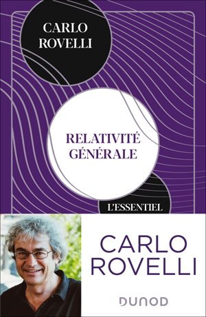 Relativité générale. L'essentiel | Rovelli, Carlo