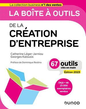 La boîte à outils de la Création d'entreprise - Edition 2023 | Léger-Jarniou, Catherine