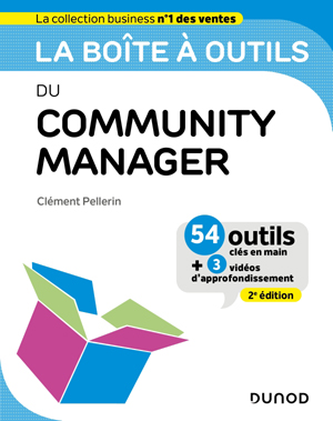 La boîte à outils du Community Manager | Pellerin, Clément