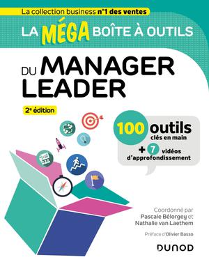 La MEGA boîte à outils du manager leader | Bélorgey, Pascale