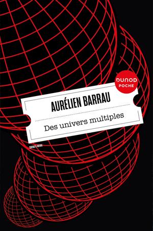 Des univers multiples | Barrau, Aurélien