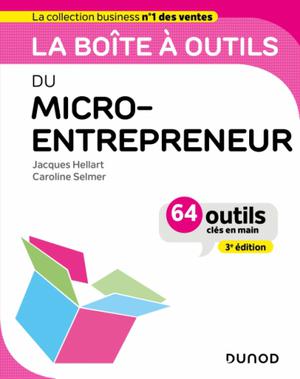 La boîte à outils du Micro-entrepreneur | Hellart, Jacques