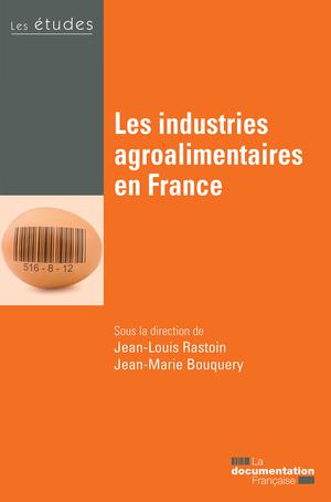 Les industries agroalimentaires en France | Bouquery, Jean-Marie