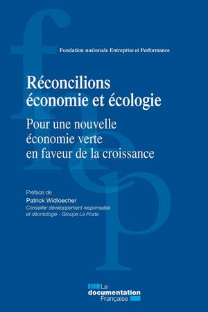 Réconcilions économie et écologie | Collectif