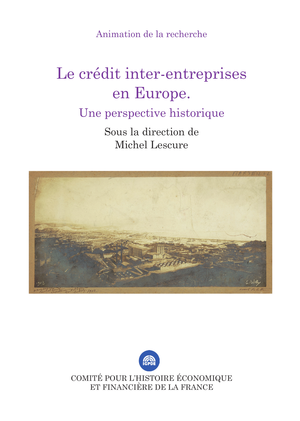 Le crédit inter-entreprises en Europe | Lescure, Michel