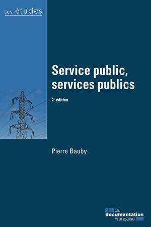 Service public, services publics | Bauby, Pierre