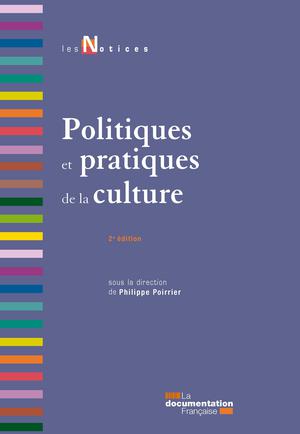 Politiques et pratiques de la culture | Collectif