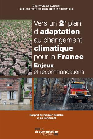 Vers un 2ème plan d'adaptation au changement climatique pour la France | Collectif