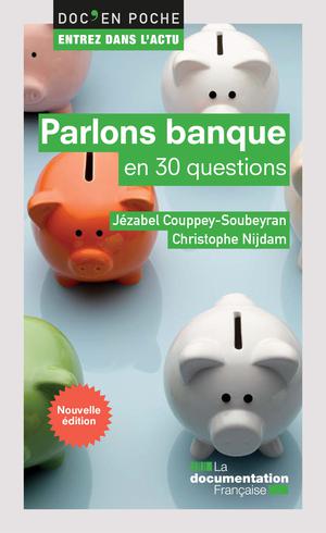 Parlons banque en 30 questions | Couppey-Soubeyran, Jézabel