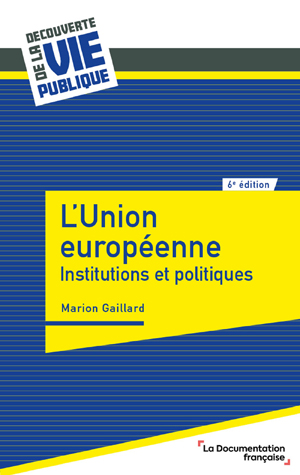 L'Union européenne | Gaillard, Marion