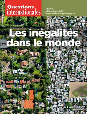 Questions Internationales : Les inégalités dans le monde - n°121 | Bourguignon, François