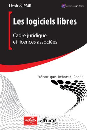 Les logiciels libres | Cohen, Véronique-Déborah