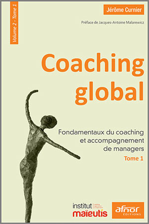 Coaching global – Volume 2 – Tome 1 | Curnier, Jérôme