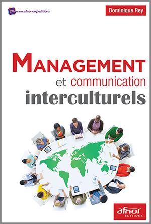 Management et communication interculturels | Rey, Dominique