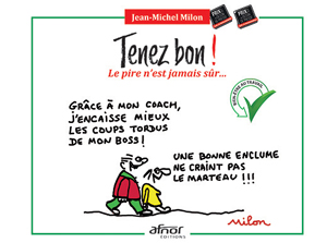 Tenez bon ! | Milon, Jean-Michel