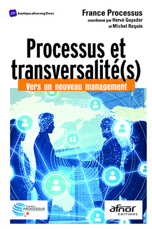 Processus et transversalité(s) | France Processus
