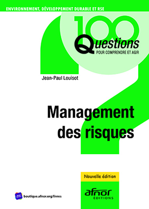 Management des risques - Nouvelle édition | Louisot, Jean-Paul