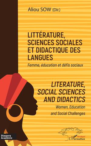Littérature, sciences sociales et didactique des langues | Sow, Aliou