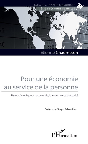 Pour une économie au service de la personne | Chaumeton, Etienne
