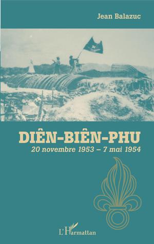 Diên-Biên-Phu | Balazuc, Jean