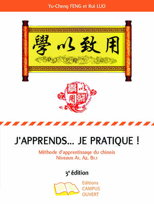 J'APPRENDS... JE PRATIQUE | Feng, Yu-Cheng