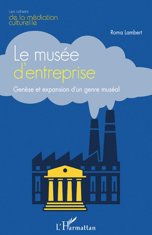 Le musée d'entreprise | Lambert, Roma