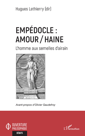 Empédocle : amour/haine | Lethierry, Hugues