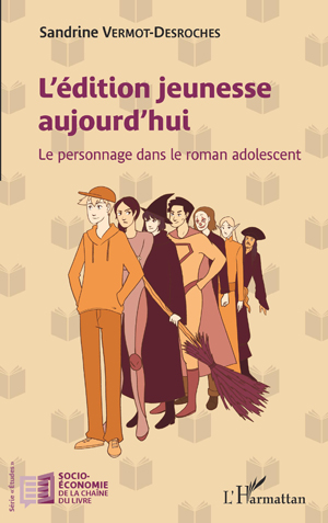 L'édition jeunesse aujourd'hui | Vermot-Desroches, Sandrine