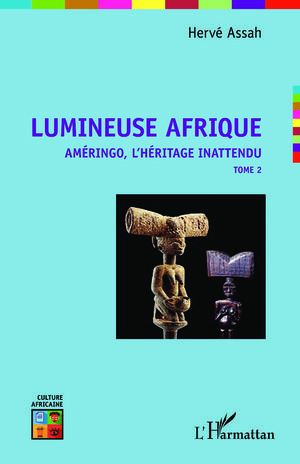 Lumineuse Afrique | Assah, Hervé