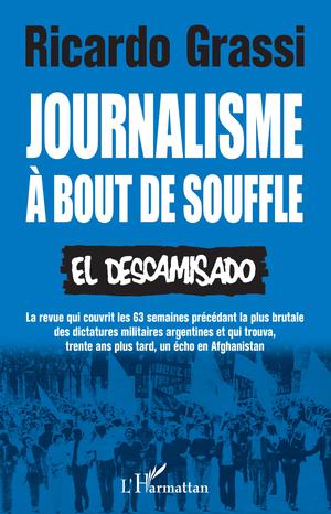 Journalisme à bout de souffle | Grassi, Ricardo