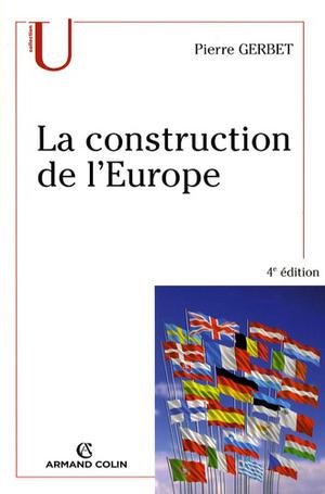 La construction de l'Europe | Gerbet, Pierre