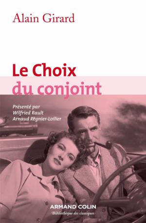 Le Choix du conjoint | Girard, Alain