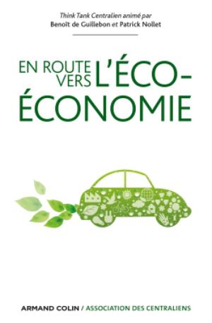 En route vers l'éco-économie | Guillebon, Benoît de