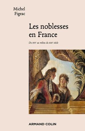 Les noblesses en France | Figeac, Michel