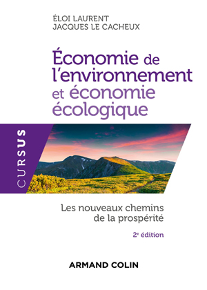 Économie de l'environnement et économie écologique | Laurent, Eloi