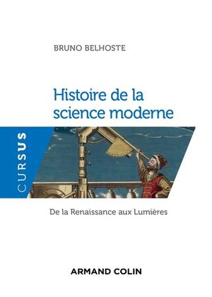 Histoire de la science moderne | Belhoste, Bruno