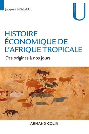 Histoire économique de l'Afrique | Brasseul, Jacques