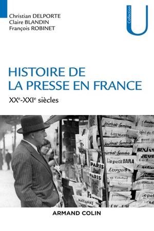 Histoire de la presse en France | Delporte, Christian