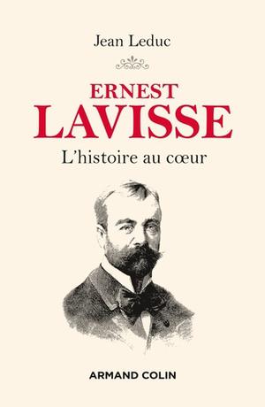 Ernest Lavisse | Leduc, Jean