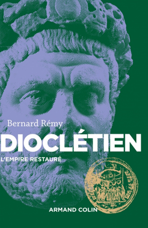 Dioclétien | Rémy, Bernard