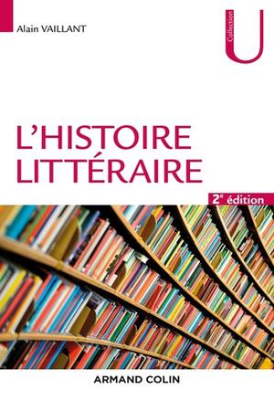 L'histoire littéraire | Vaillant, Alain