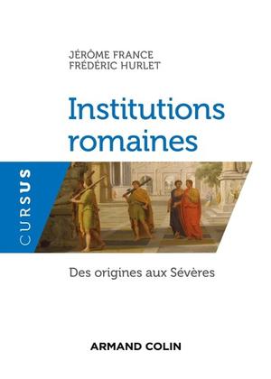 Institutions romaines | France, Jérôme