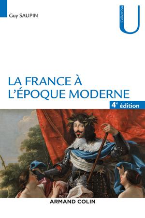 La France à l'époque moderne | Saupin, Guy